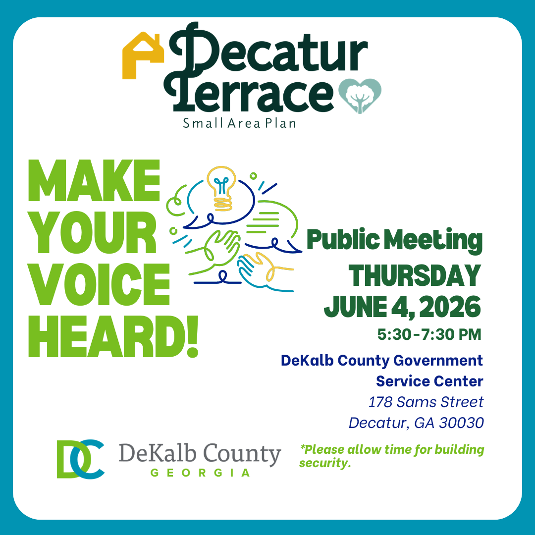 Decatur Terrace public meeting flyer for June 4, 2026, 5:30-7:30 PM at DeKalb County Government Service Center, GA.